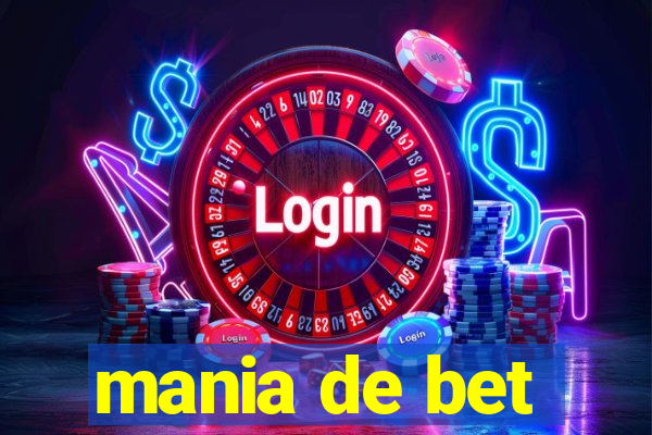 mania de bet